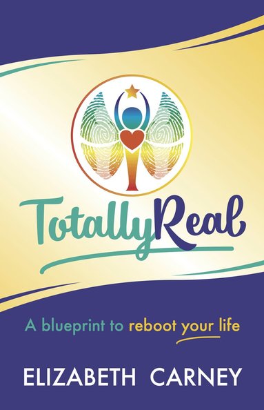 Elizabeth Carney - Totally Real, Häftad