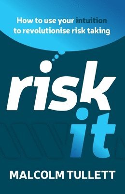 Malcolm Tullett - Risk It, Häftad