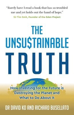 David Ko, Richard Busellato, Dr David Ko - Unsustainable Truth, Häftad