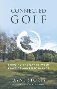 bokomslag Connected Golf