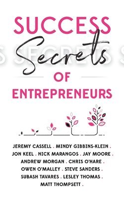 Success Secrets of Entrepreneurs 1