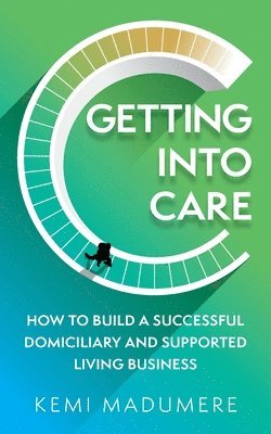 Getting into Care 1