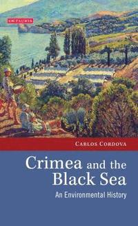 bokomslag Crimea and the Black Sea