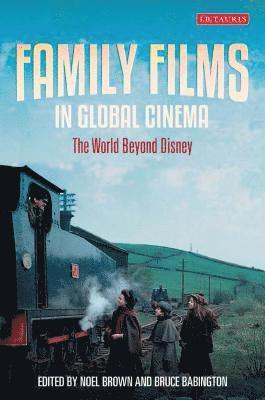 Family Films in Global Cinema 1