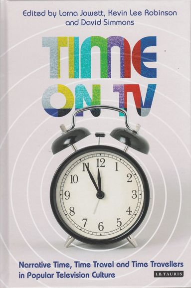 Lorna Jowett, Kevin Robinson, David Simmons - Time on TV, Inbunden