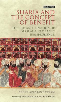 bokomslag Sharia and the Concept of Benefit