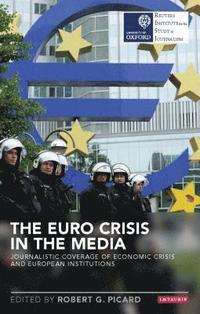 bokomslag The Euro Crisis in the Media