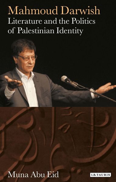 Muna Abu Eid - Mahmoud Darwish, Inbunden