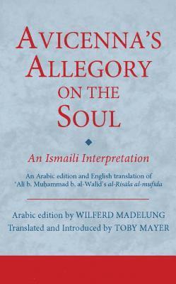 Avicenna's Allegory on the Soul