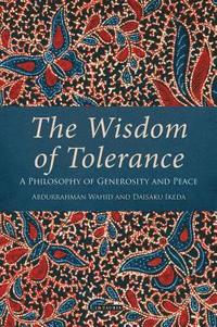 bokomslag The Wisdom of Tolerance