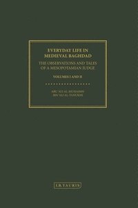 bokomslag Everyday Life in Medieval Baghdad: The Observations and Tales of a Mesopotamian Judge