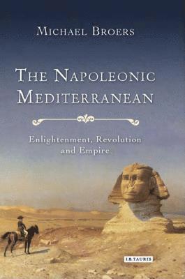 The Napoleonic Mediterranean 1