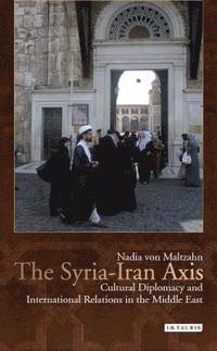bokomslag The Syria-Iran Axis