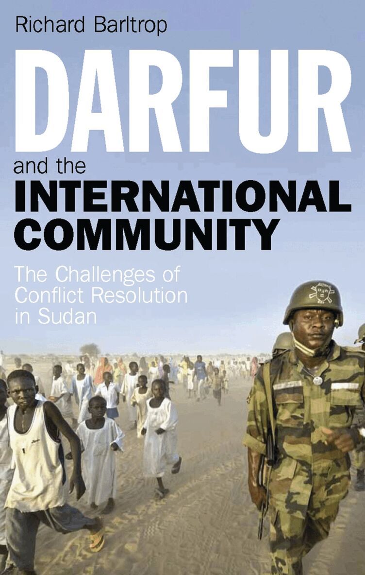 Richard Barltrop - Darfur and the International Community, Häftad