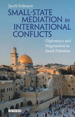 bokomslag Small-State Mediation in International Conflicts