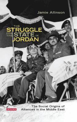 The Struggle for the State in Jordan 1