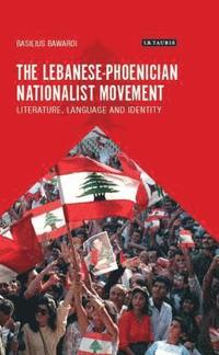 bokomslag The Lebanese-Phoenician Nationalist Movement