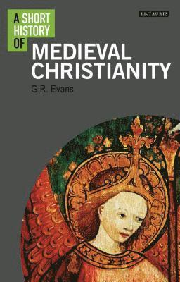 bokomslag A Short History of Medieval Christianity