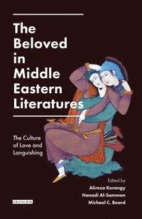 bokomslag The Beloved in Middle Eastern Literatures