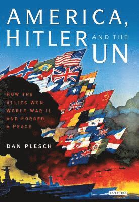 America, Hitler and the UN 1