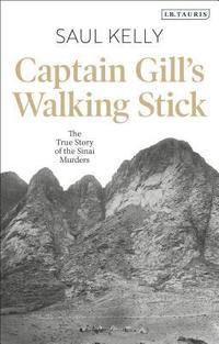 bokomslag Captain Gill's Walking Stick