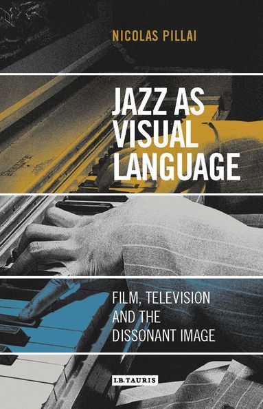 bokomslag Jazz as Visual Language