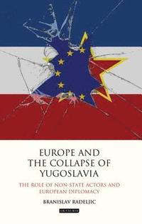 bokomslag Europe and the Collapse of Yugoslavia