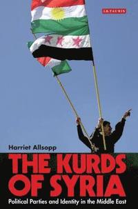bokomslag The Kurds of Syria