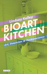 bokomslag Bioart Kitchen