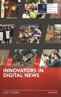 bokomslag Innovators in Digital News