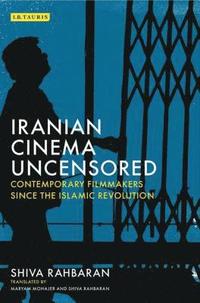 bokomslag Iranian Cinema Uncensored