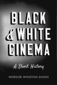 bokomslag Black & White Cinema