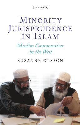 bokomslag Minority Jurisprudence in Islam