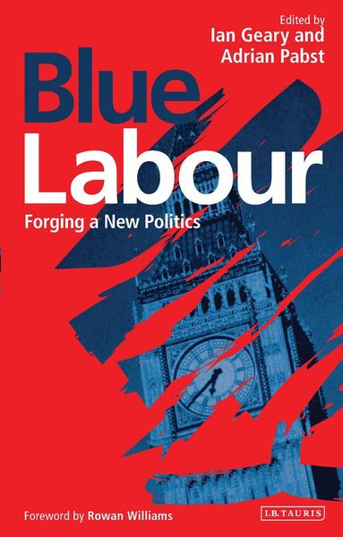 Ian Geary, Adrian Pabst - Blue Labour, Häftad
