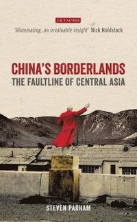 bokomslag China's Borderlands