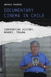 bokomslag Documentary Cinema in Chile