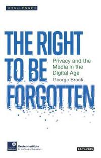 bokomslag The Right to be Forgotten