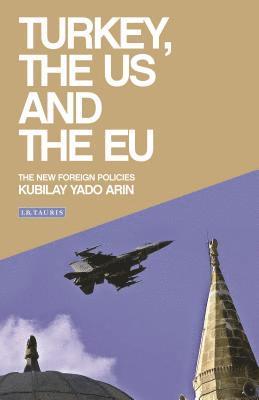 Turkey, the US and the EU 1