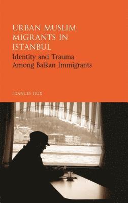 Urban Muslim Migrants in Istanbul 1