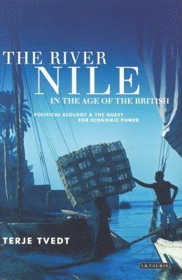 bokomslag The River Nile in the Age of the British
