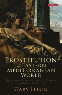 bokomslag Prostitution in the Eastern Mediterranean World