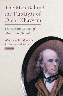 The Man Behind the Rubaiyat of Omar Khayyam 1