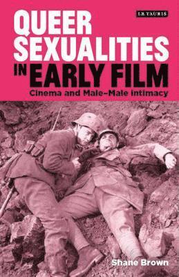 bokomslag Queer Sexualities in Early Film