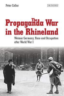 The Propaganda War in the Rhineland 1