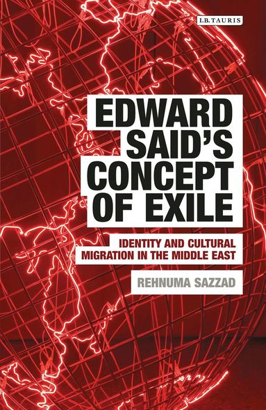 Rehnuma Sazzad - Edward Said's Concept of Exile, Inbunden