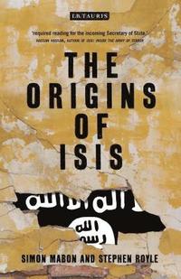 bokomslag The Origins of ISIS