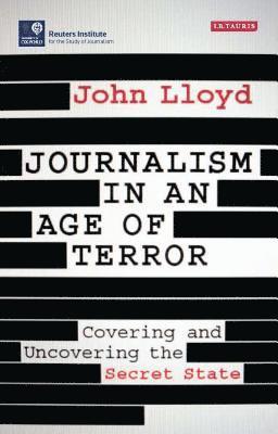 bokomslag Journalism in an Age of Terror