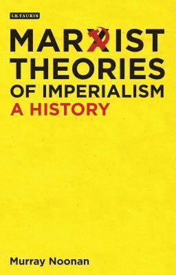 bokomslag Marxist Theories of Imperialism