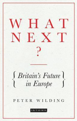 Peter Wilding - What Next?, Häftad