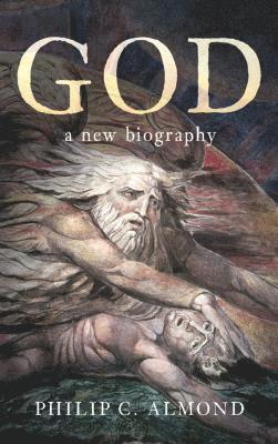 Philip C. Almond - God, Inbunden